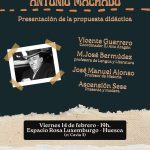 Exposición: Aproximación a Machado - Huesca