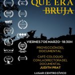 Documental "Decían que era Bruja"